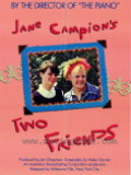 'Two friends' : sans elle -- 21/02/11